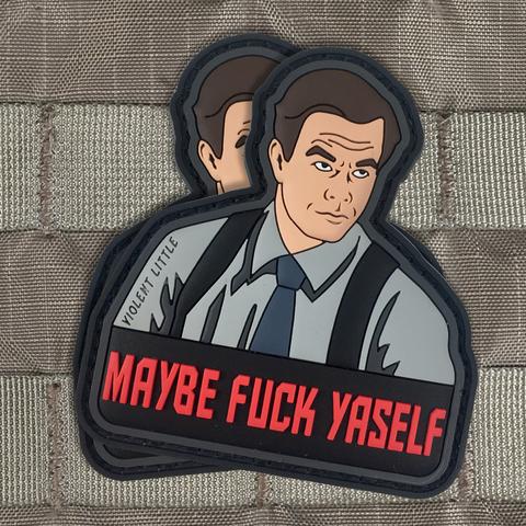 Name:  Maybe_Fuck_Yaself_Morale_Patches_large.jpg
Views: 673
Size:  62.7 KB