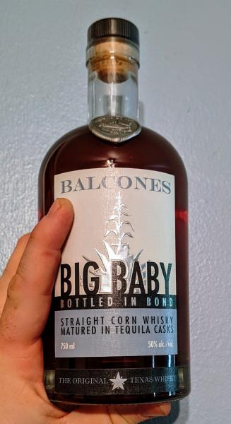 Name:  BalconesBigBabyTequilaCornWhiskey.jpg
Views: 208
Size:  28.7 KB