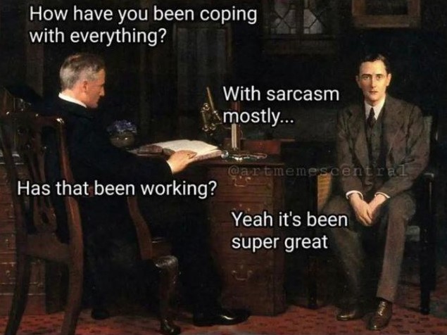 Name:  sarcasm coping.jpeg
Views: 335
Size:  84.4 KB