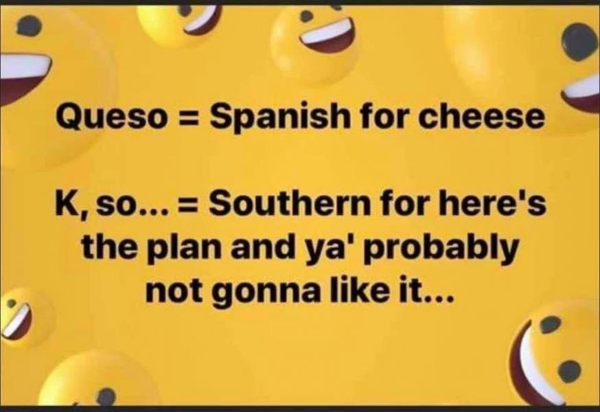 Name:  Queso.jpg
Views: 928
Size:  50.2 KB