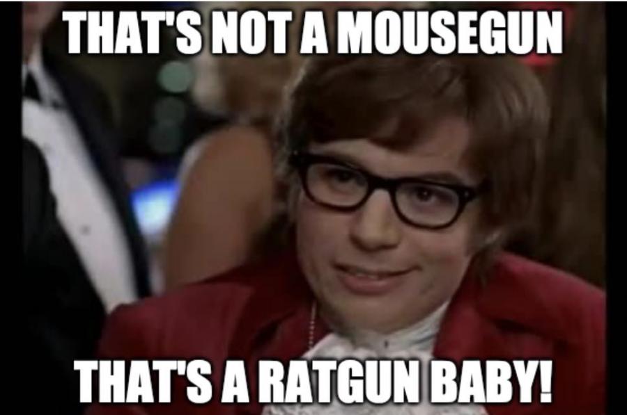 Name:  Ratgun.jpg
Views: 588
Size:  46.3 KB